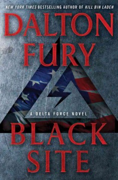 Black site : a Delta Force novel  Cover Image