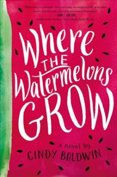 Where the watermelons grow  Cover Image