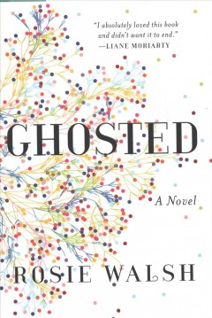 Ghosted : a novel  Cover Image