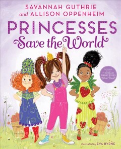 Princesses save the world  Cover Image
