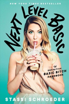 Next level basic : the definitive basic bitch handbook  Cover Image