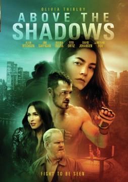 Above the shadows Book cover