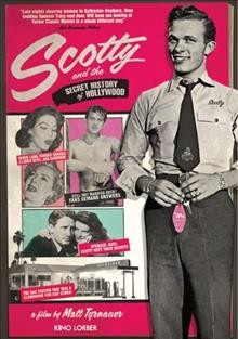 Scotty and the secret history of Hollywood  Cover Image
