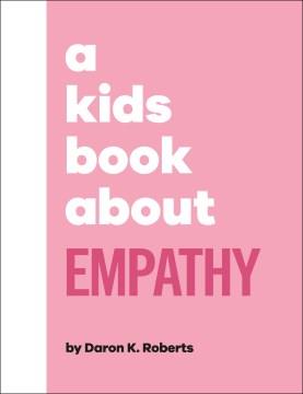 A kids book about empathy Book cover