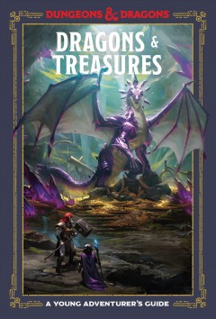Dragons & treasures : a young adventurer's guide Book cover