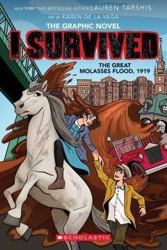 I survived the great molasses flood, 1919 Book cover