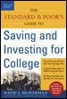 The Standard & Poor's guide to saving and investing for college  Cover Image