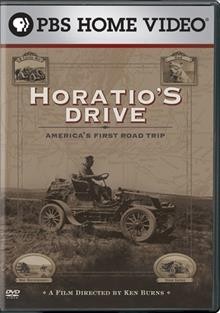 Horatio's drive : America's first road trip  Cover Image