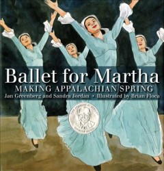 Ballet for Martha : making Appalachian Spring  Cover Image