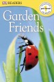 Go to record Garden friends.