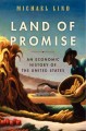 Go to record Land of promise : an economic history of the United States