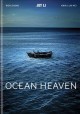 Go to record Ocean heaven = [Hai yang tian tang]