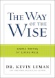 Go to record The way of the wise : simple truths for living well