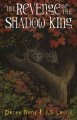 Go to record The revenge of the Shadow King