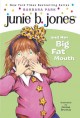 Go to record Junie B. Jones and her big fat mouth