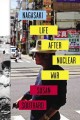 Go to record Nagasaki : life after nuclear war