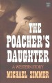 Go to record The poacher's daughter a western story