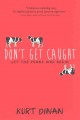 Go to record Don't get caught