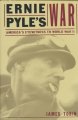 Go to record Ernie Pyle's war : America's eyewitness to World War II