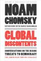 Go to record Global discontents : conversations on the rising threats t...