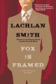 Go to record Fox is framed : a Leo Maxwell mystery