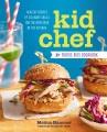 Go to record Kid chef : the foodie kids cookbook : healthy recipes and ...