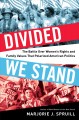 Go to record Divided we stand : the battle over women's rights and fami...