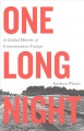 Go to record One long night : a global history of concentration camps