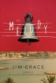 Go to record The melody : a novel