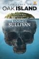 Go to record The curse of Oak Island : the story of the world's longest...