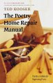 Go to record The poetry home repair manual : practical advice for begin...