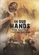 Go to record In our hands : the battle for Jerusalem