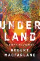 Go to record Underland : a deep time journey