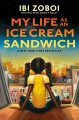 Go to record My life as an ice cream sandwich