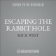 Go to record Escaping the rabbit hole : how to debunk conspiracy theori...