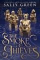 Go to record The smoke thieves