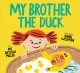 Go to record My brother the duck