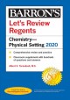 Go to record Let's review Regents. Chemistry, physical setting 2020