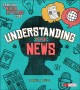 Go to record Understanding the news