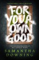 Go to record For your own good