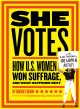 Go to record She votes : how U.S. women won suffrage, and what happened...