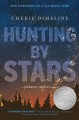 Go to record Hunting by stars : a Marrow Thieves novel