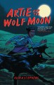 Go to record Artie and the wolf moon