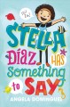 Go to record Stella Diaz has something to say
