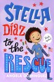 Go to record Stella Diaz to the rescue