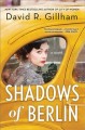 Go to record Shadows of Berlin : a novel