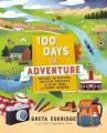 Go to record 100 days of adventure : nature activities, creative projec...