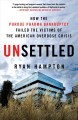Go to record Unsettled : how the Purdue Pharma bankruptcy failed the vi...
