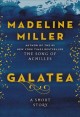 Go to record Galatea : a short story
