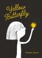 Go to record Yellow butterfly : a story from Ukraine